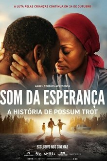 Som da Esperança: A História de Possum Trot