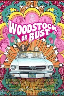 Watch Movies Woodstock or Bust (2019) Full Free Online