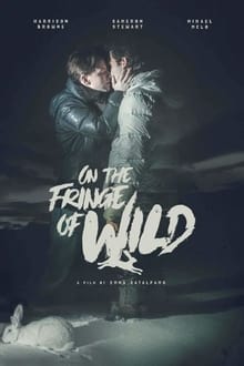 Watch Movies On the Fringe of Wild (2021) Full Free Online