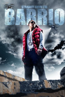 Straight from the Barrio poster