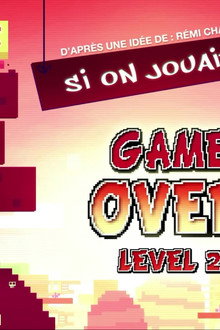 Let's Play Game Over: Level 2