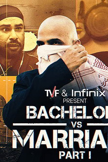 Bacherlors Vs Marriage - Part 1