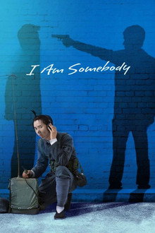 I Am Somebody poster