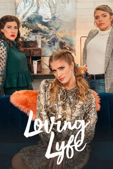 Loving Lyfe poster