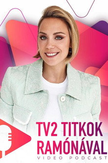 TV2 Titkok Ramónával poster