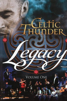 Celtic Thunder: Legacy Volume 1 poster