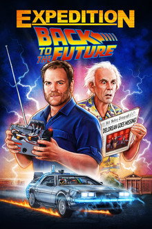 Expedition: Back To The Future poster