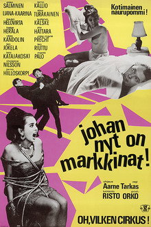 Johan nyt on markkinat! poster