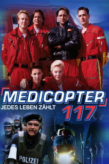 Medicopter 117 – Jedes Leben zählt poster