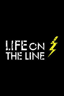 Life on the Line poster