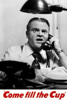 Come Fill the Cup poster