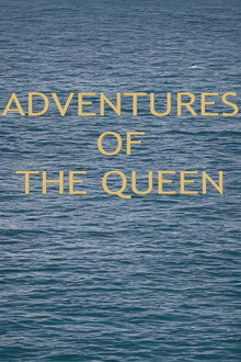 Adventures of the Queen poster