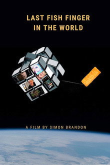 Last Fish Finger in the World poster