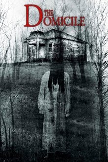 The Domicile (2017)