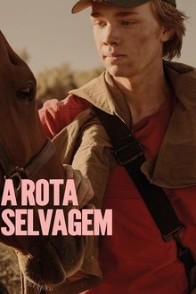 A Rota Selvagem