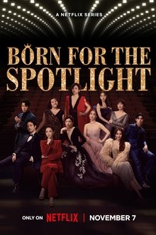 Born for the Spotlight poster