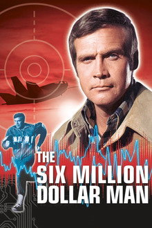 The Six Million Dollar Man poster