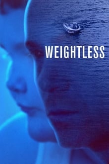 Watch Movies Weightless (2018) Full Free Online