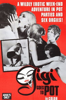 Gigi Goes to Pot poster
