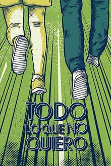 Everything That I Don't Want poster