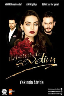 İkisini de Sevdim poster