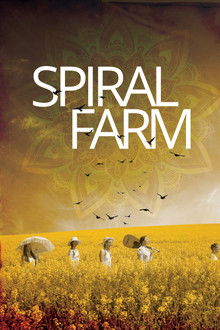 Spiral Farm poster