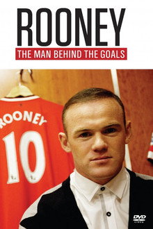 Rooney: The Man Behind the Goals poster
