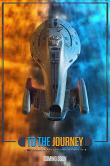 To the Journey: Looking Back at Star Trek: Voyager poster