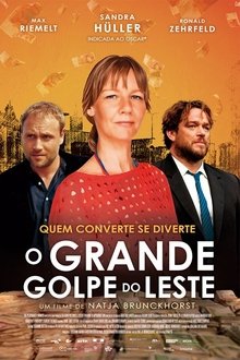 Imagem O Grande Golpe do Leste