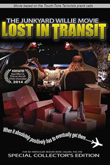 The Junkyard Willie Movie: Lost in Transit poster