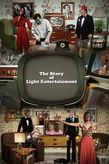 The Story of Light Entertainment poster