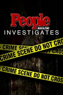 Watch Movies People Magazine Investigates (TV Series 2016) Full Free Online