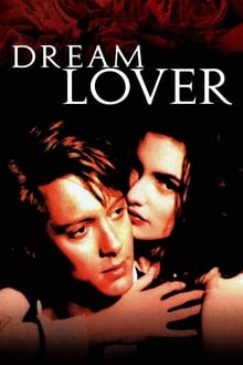 Watch Movies Dream Lover (1994) Full Free Online