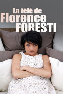La télé de Florence Foresti poster