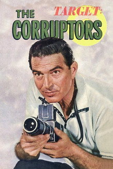 Target: The Corruptors! poster