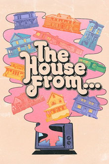 The House from... poster