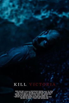Kill Victoria poster