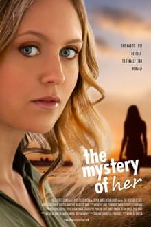 Watch Movies The Mystery of Her (2022) Full Free Online
