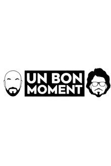 Un bon moment poster