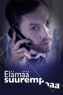 Elämää suurempaa poster