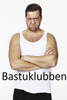 Bastuklubben poster
