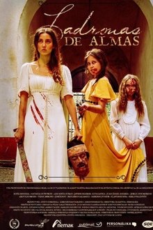 Ladronas de almas (2015)