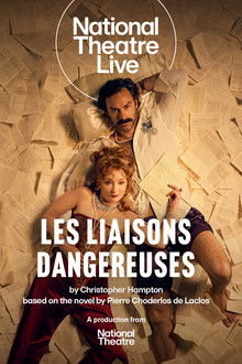 National Theatre Live: Les Liaisons Dangereuses poster