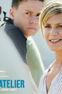 L’atelier (The Workshop) (2017)