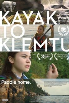 Watch Movies Kayak to Klemtu (2017) Full Free Online