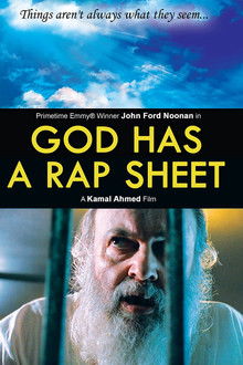 God Has a Rap Sheet poster