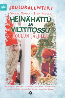 Joulukalenteri: Heinähattu ja Vilttitossu joulun jäljillä poster