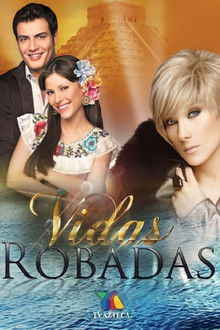 Vidas Robadas poster