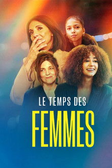 Le temps des femmes ? poster