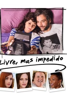 Livre, mas Impedido